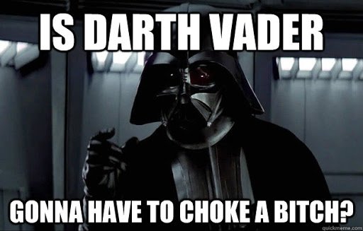Vader choke.jpg